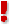 exclamation