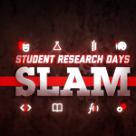 Student Research Days Slam graphic